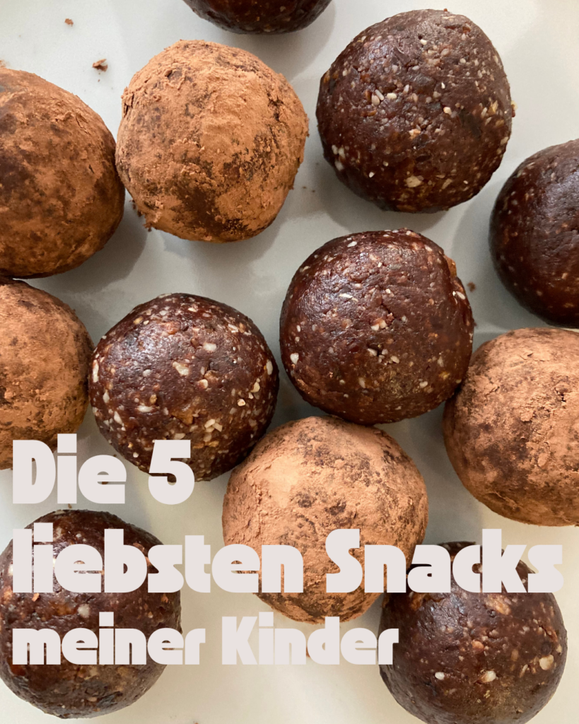Die 5 liebsten Snacks meiner Kinder