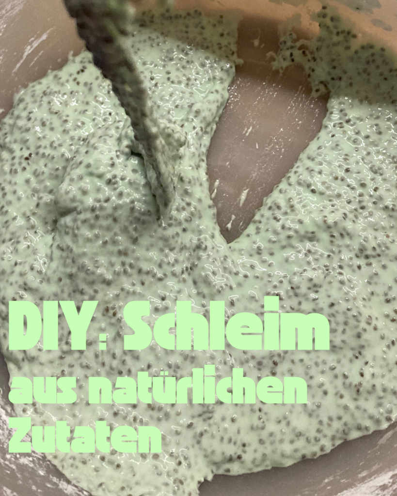 DIY Schleim aus natürlichen Zutaten